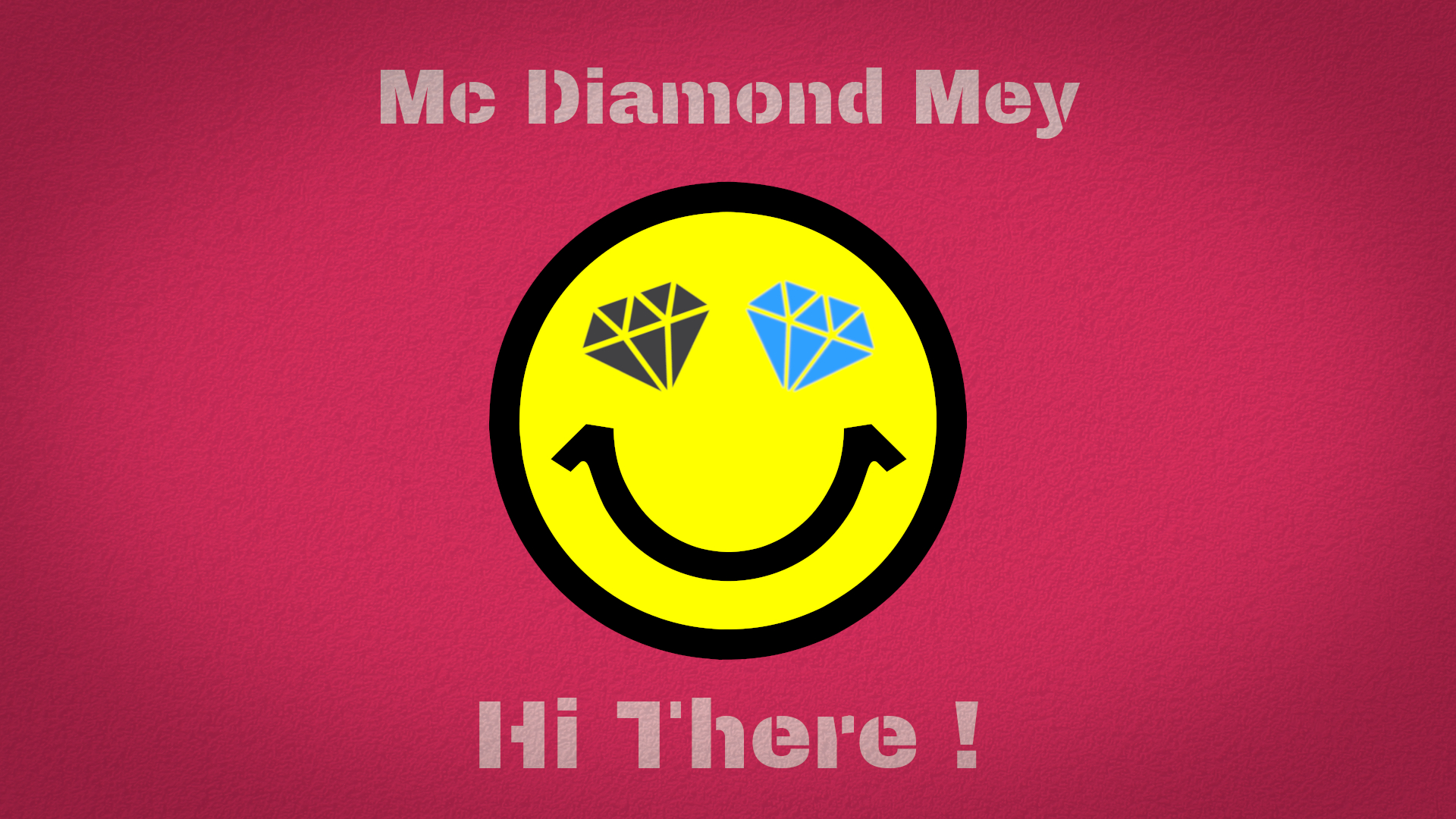 MC DIAMOND MEY | A Diamond Emoticon